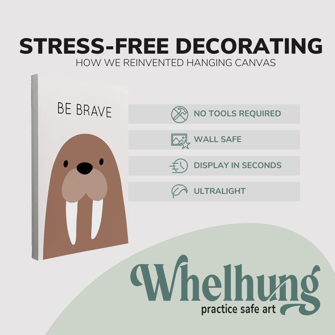 Nursery Boho Walrus - Be Brave - Canvas Print Gender Neutral Wall Art Décor Whelhung