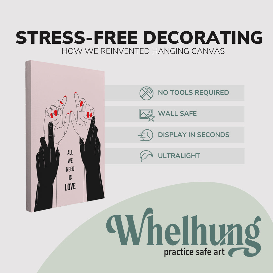 single, 2:3 vertical easy to hang canvas print on a graphic displaying the stress-free decorating Whelhung offers, how we reinvented hanging canvas: "no tools required", "wall safe"", "display in seconds" and "ultralight."