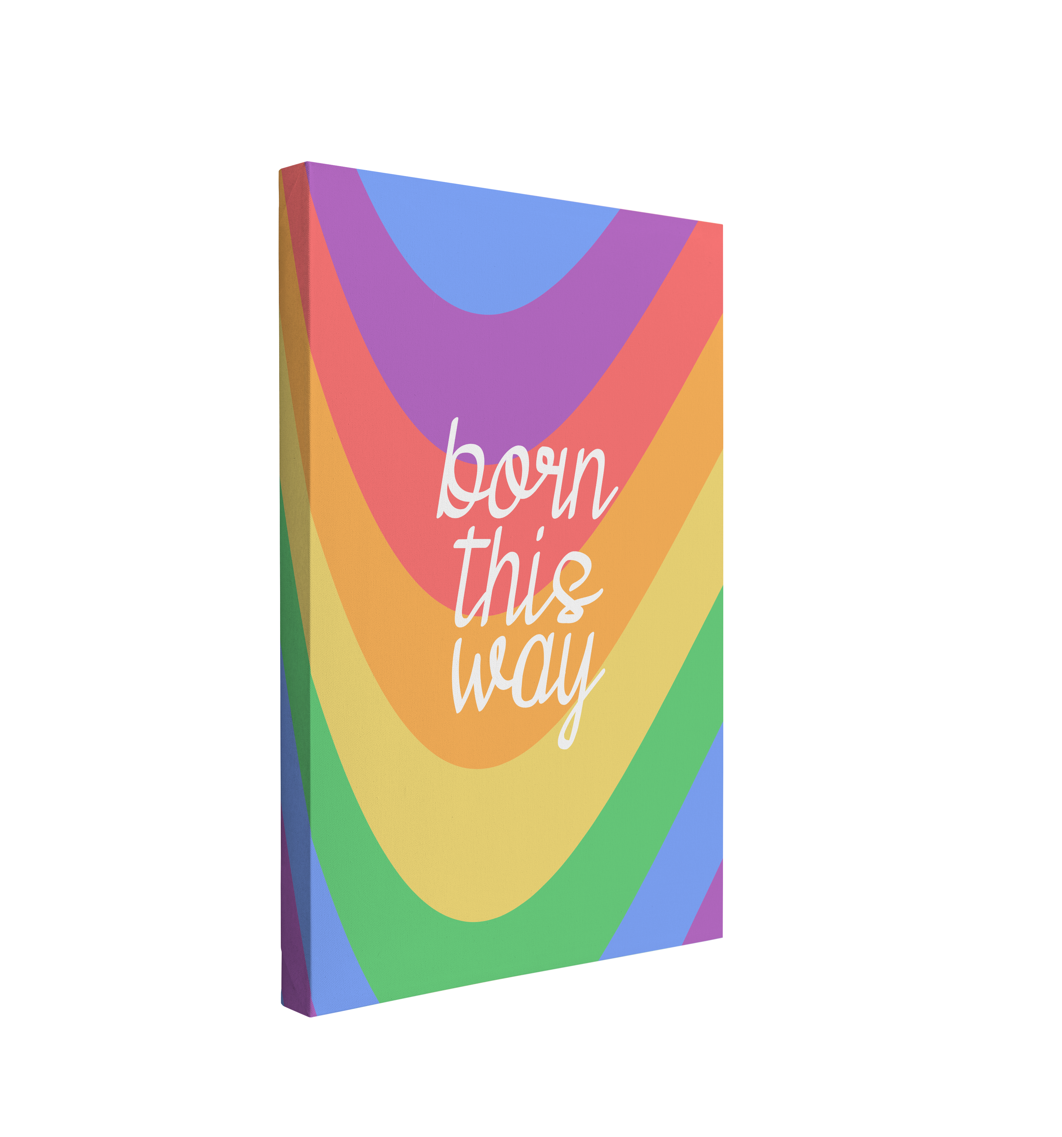 single, 2:3 vertical easy to hang canvas print on a transparent background featuring an image of a rainbow background with the words "Born This Way" in white, cursive font in the center