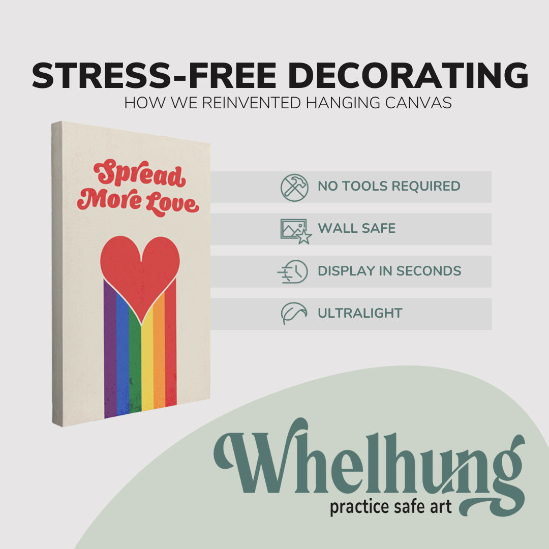 single, 2:3 vertical easy to hang canvas print on a graphic displaying the stress-free decorating Whelhung offers, how we reinvented hanging canvas: "no tools required", "wall safe"", "display in seconds" and "ultralight."
