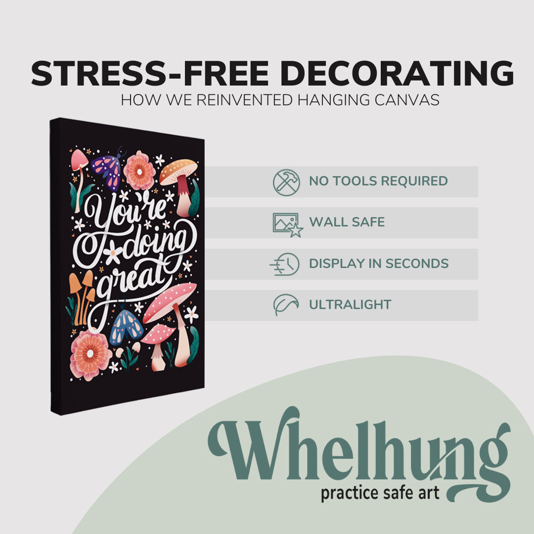 single, 2:3 vertical easy to hang canvas print on a graphic displaying the stress-free decorating Whelhung offers, how we reinvented hanging canvas: "no tools required", "wall safe"", "display in seconds" and "ultralight."