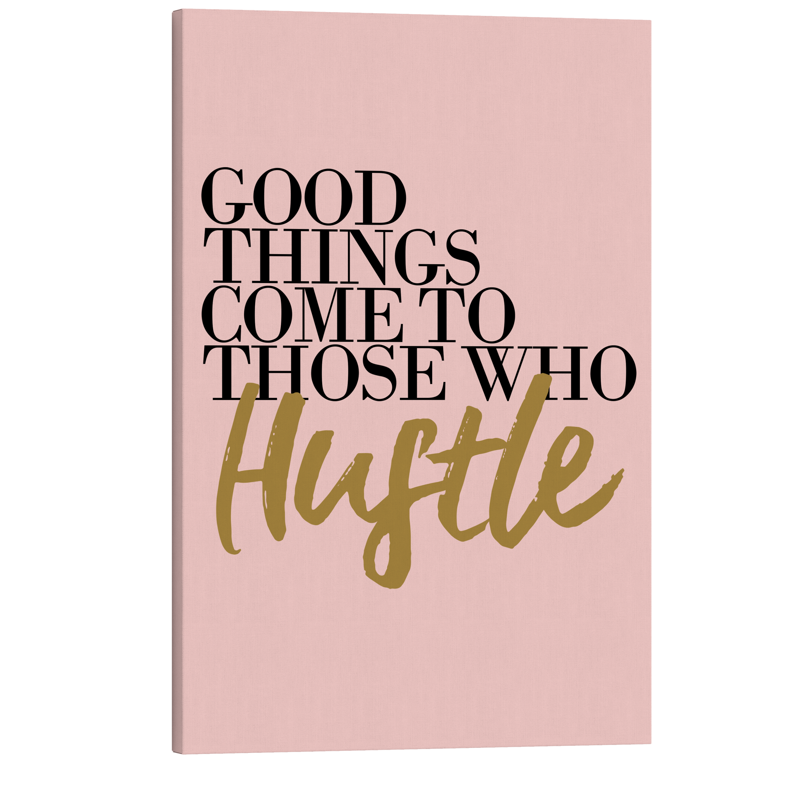 Good Things Come to Those Who Wait - Girl Boss Crystal Canvas Print Wall Art Décor Whelhung