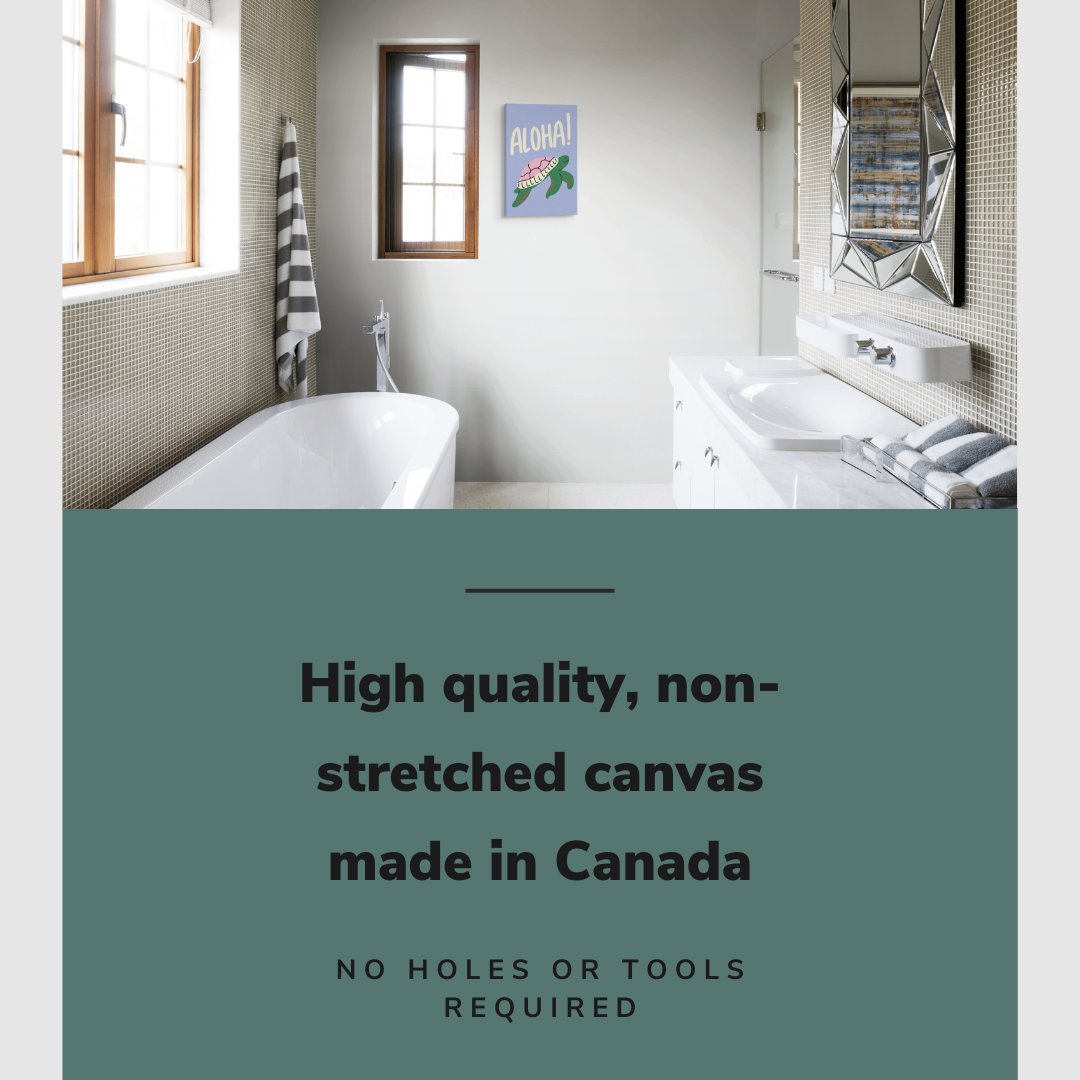 Lifestyle image of the vertical 16x24“ inch easy to hang canvas wall art hung in a bathroom above a bathtub with graphic saying "High quality, non-stretched canvas made in Canada"