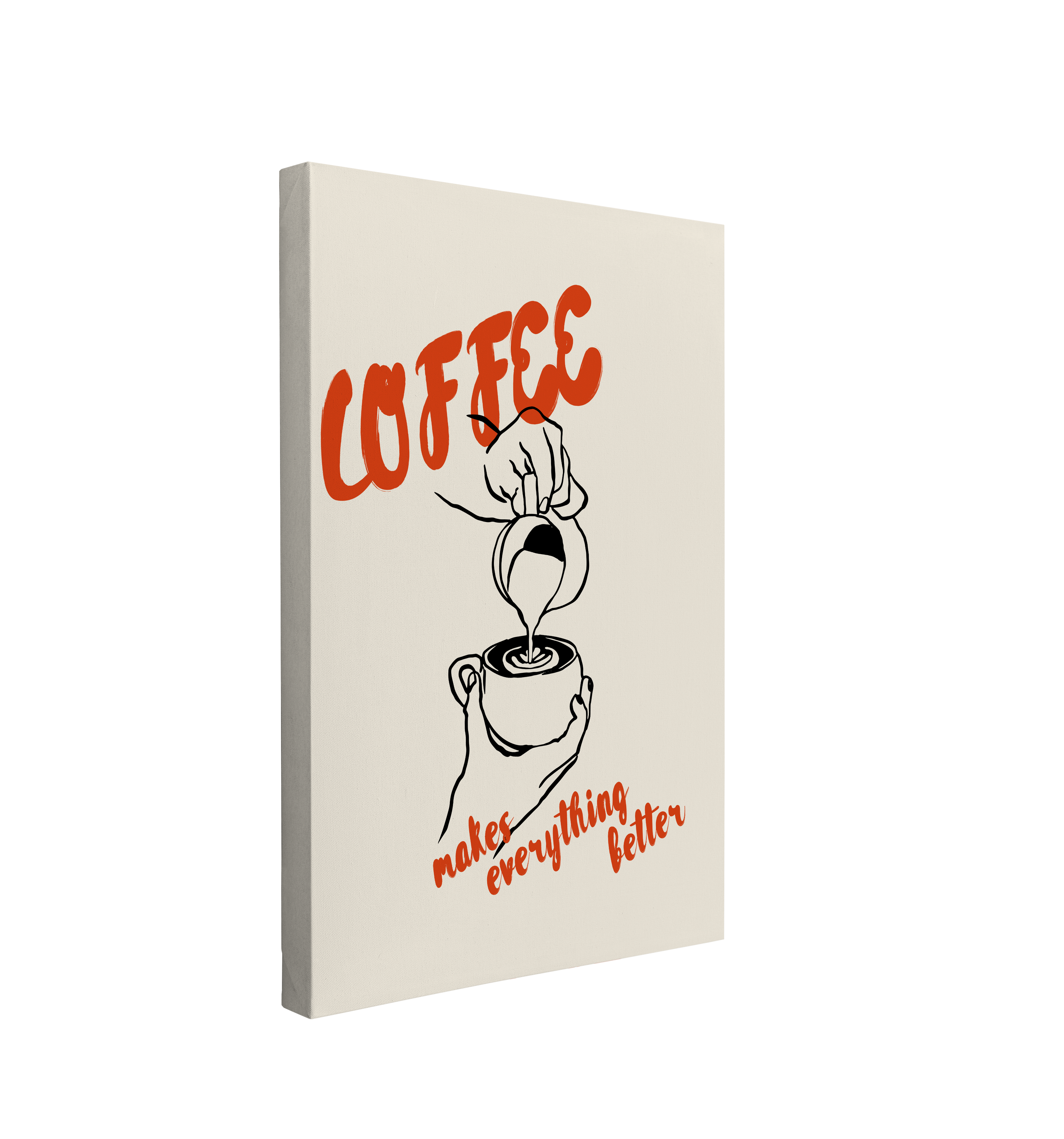 Single 2x3 ratio, vertical easy to hang canvas prints on a transparent background featuring a black graphic of steamed milk getting poured into a latte mug on a white background with red font "Coffee makes everything better"