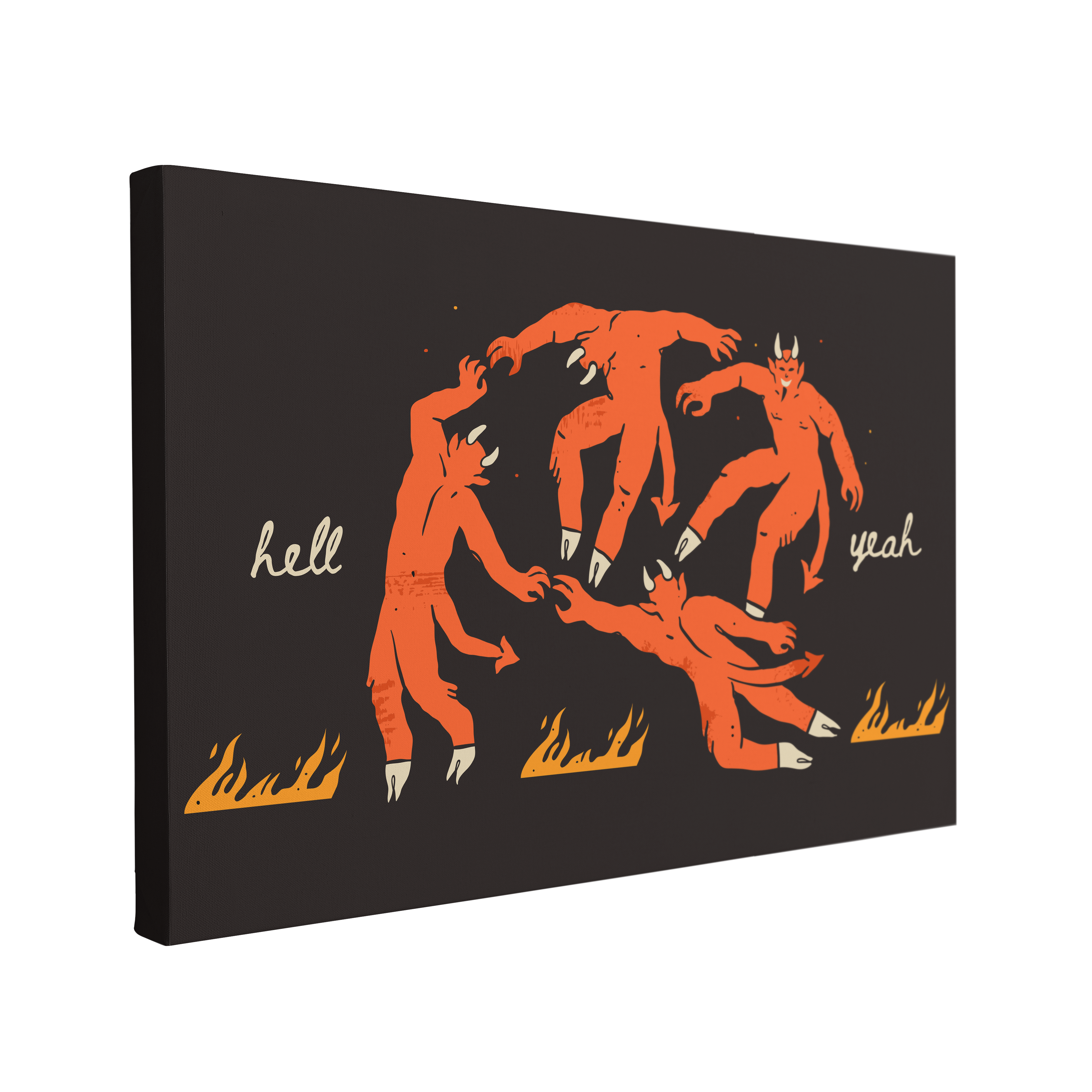 Single, 2:3 horizontal easy to hang canvas print on a transparent background featuring an image of four red devils dancing in a circle with each other with yellow flames under them and white words beside them, "hell yeah" on a black background.