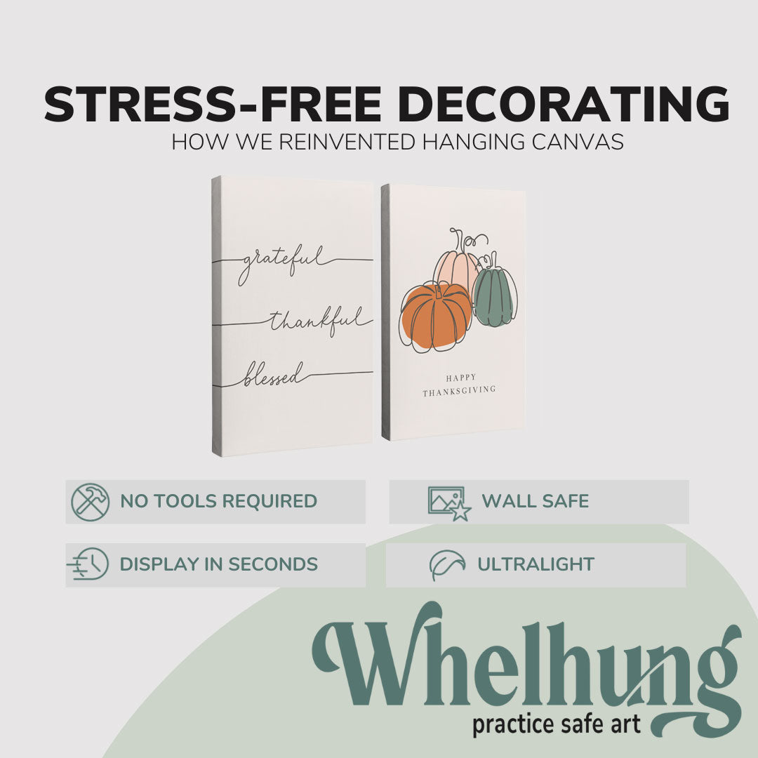 Set of 2, 2:3 vertical easy to hang canvas prints on a graphic displaying the stress-free decorating Whelhung offers, how we reinvented hanging canvas: "no tools required", "wall safe", "display in seconds" and "ultralight." 