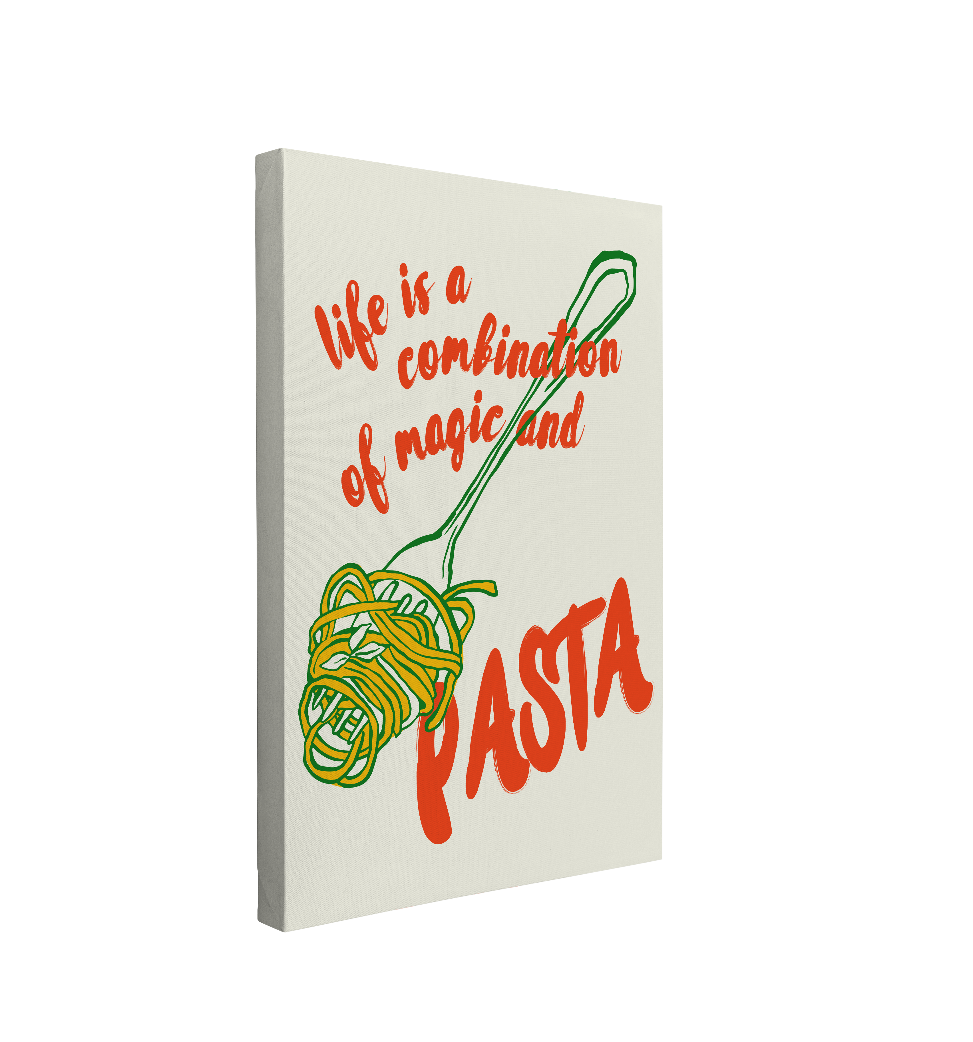 Single 2:3 ratio, vertical easy to hang canvas prints on a transparent background featuring a large fork graphic in green on a white background with yellow spaghetti wrapped around it with red words "life is a combination of magic and pasta"