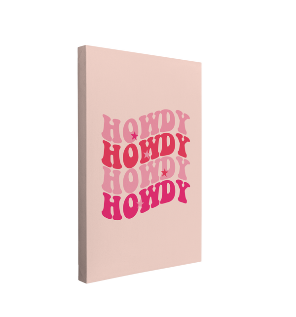 Single, 2:3 vertical easy to hang canvas print on a transparent background featuring an image of the word "Howdy" written in a retro font, repeated four times in different shades of pink with stars on a light pink background. 