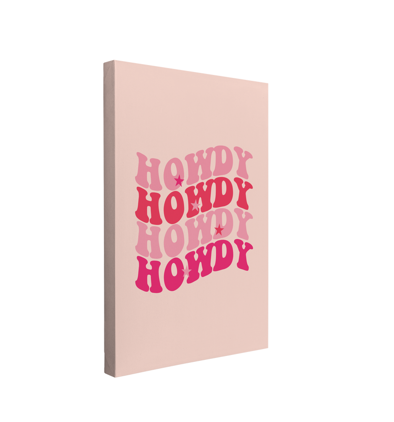 Single, 2:3 vertical easy to hang canvas print on a transparent background featuring an image of the word "Howdy" written in a retro font, repeated four times in different shades of pink with stars on a light pink background. 