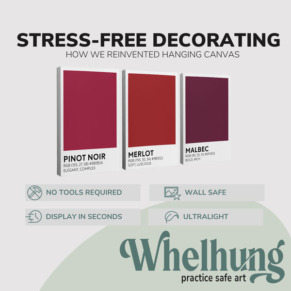 3 Panel, 2:3 vertical easy to hang canvas print on a graphic displaying the stress-free decorating Whelhung offers, how we reinvented hanging canvas: "no tools required", "wall safe"", "display in seconds" and "ultralight."