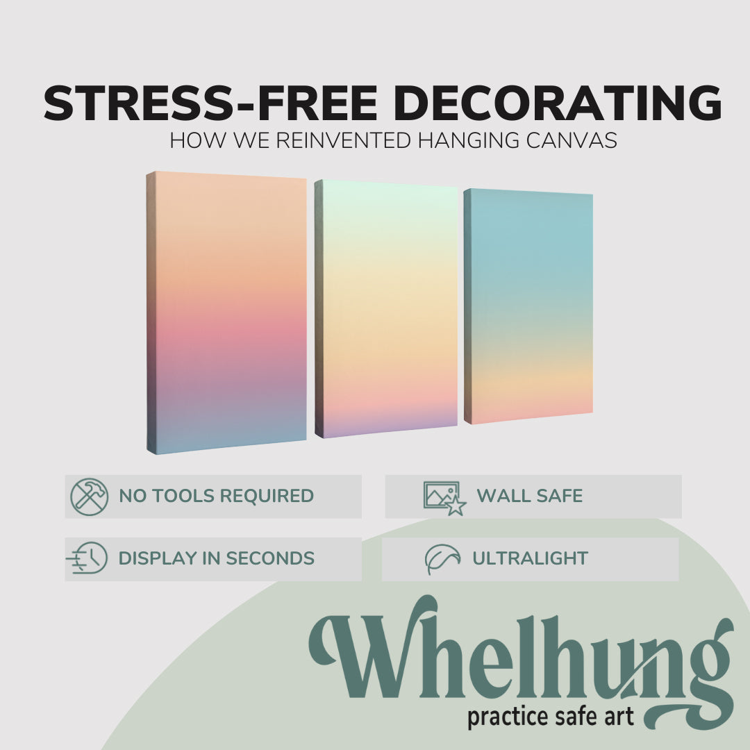 3 Panel, 2:3 vertical easy to hang canvas print on a graphic displaying the stress-free decorating Whelhung offers, how we reinvented hanging canvas: "no tools required", "wall safe"", "display in seconds" and "ultralight." 5