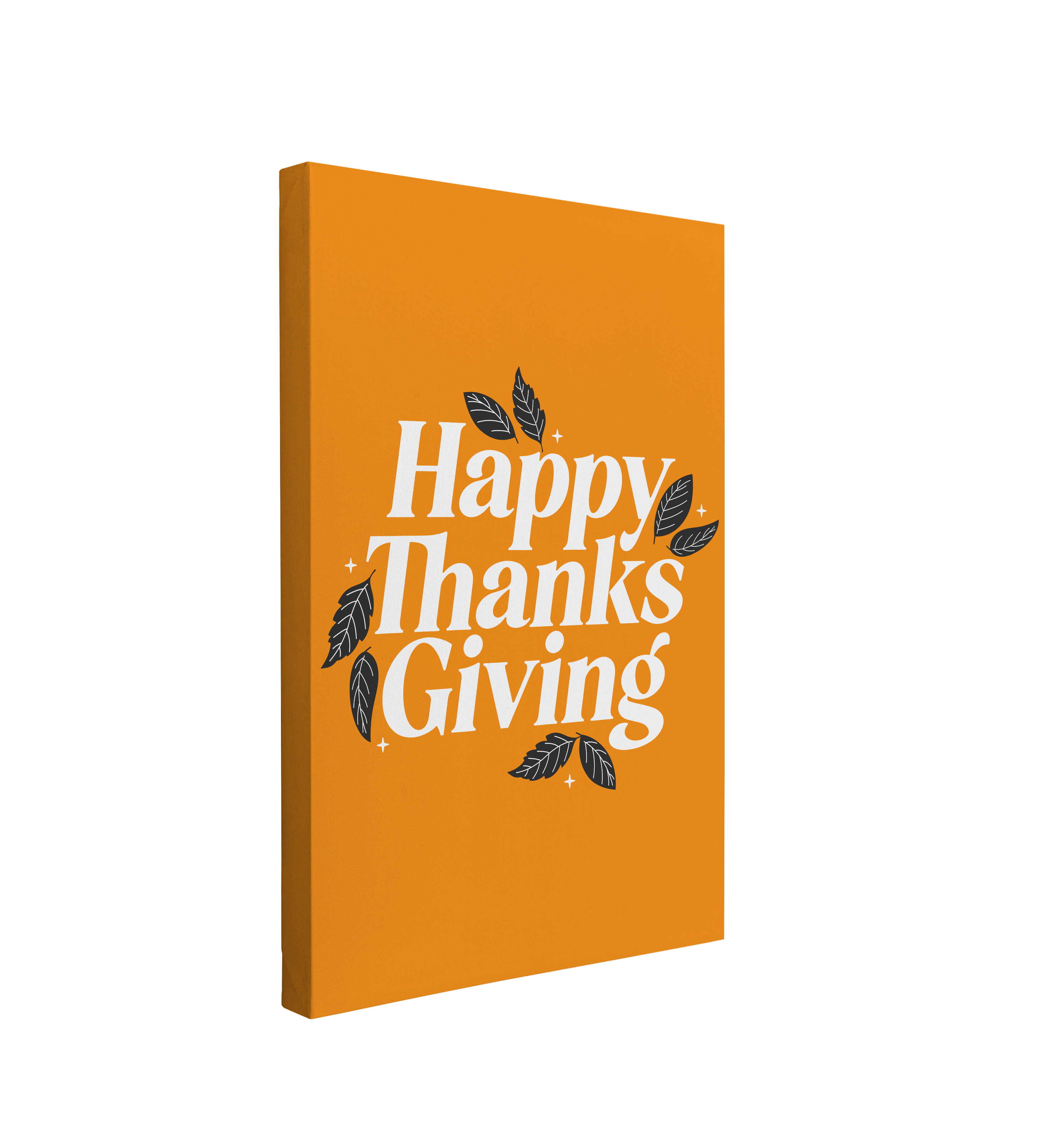 Single, 2:3 vertical easy to hang canvas print on a transparent background featuring an image of white font saying, "Happy Thanks Giving" with black leaves and white sparkles around it on an orange-yellow background.