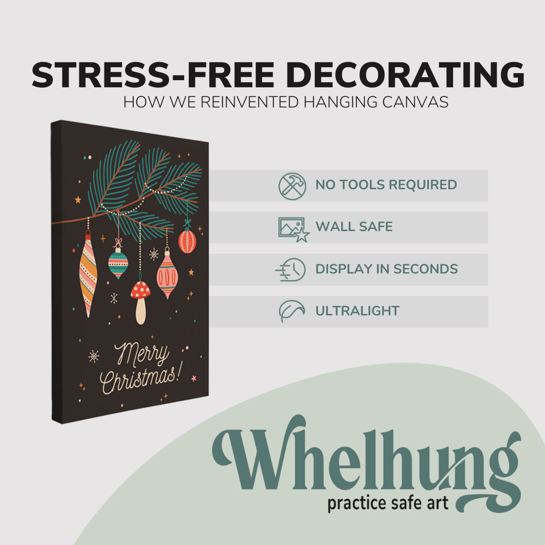single, 2:3 vertical easy to hang canvas print on a graphic displaying the stress-free decorating Whelhung offers, how we reinvented hanging canvas: "no tools required", "wall safe"", "display in seconds" and "ultralight."