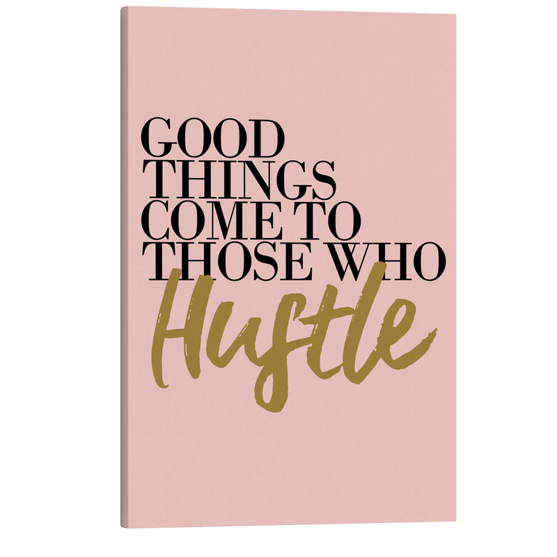 Good Things Come to Those Who Wait  - Girl Boss Crystal Canvas Print Wall Art Décor Whelhung