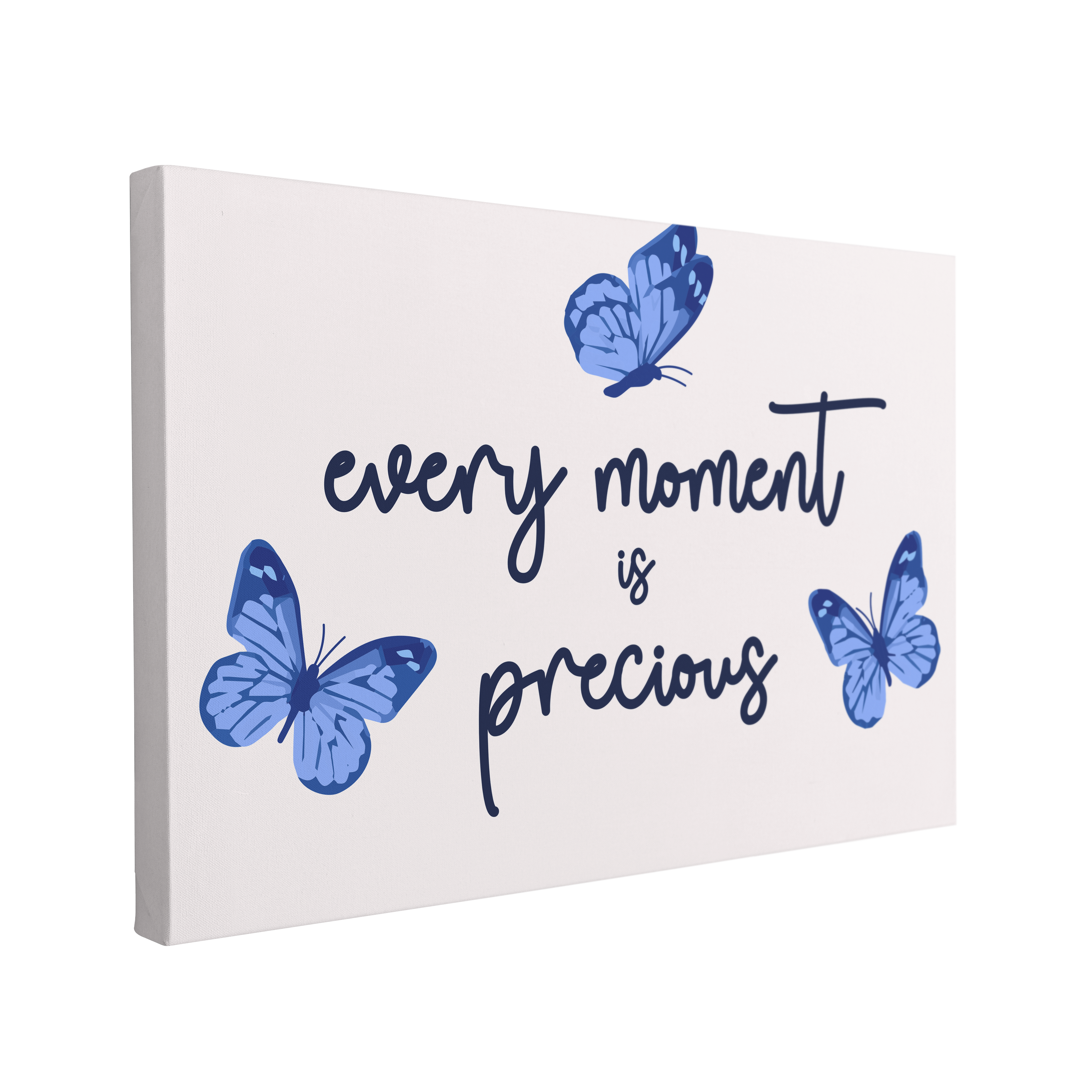 Every Moment Is Precious - Canvas Print Wall Art Décor Whelhung